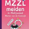 MZZLmeiden in Hollywood | 9789463241809 MZZLmeiden in Hollywood | 9789463241809