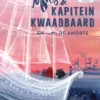 Mus & kapitein Kwaadbaard en De Amorfe | 9789047714712 Mus & kapitein Kwaadbaard en De Amorfe | 9789047714712
