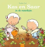 Kas en Saar in de moestuin | 9789401483001