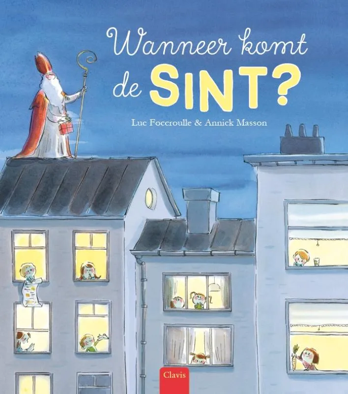 Wanneer komt de Sint? | 9789044833218 Wanneer komt de Sint?
