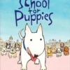 School for Puppies | 9781416936473 School for Puppies | 9781416936473
