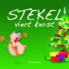 Stekel viert kerst | 9789491370199