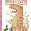 Het ongelooflijke maar waargebeurde verhaal over de dino's | 9789491647260