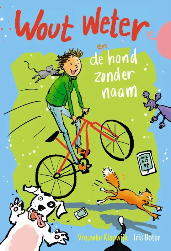 Wout Weter en de hond zonder naam | 9789026623585 Wout Weter en de hond zonder naam