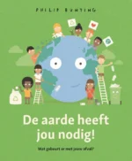 De aarde heeft jou nodig! | 9789047710929 De aarde heeft jou nodig! | 9789047710929