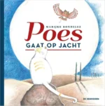 Poes gaat op jacht | 9789462913875