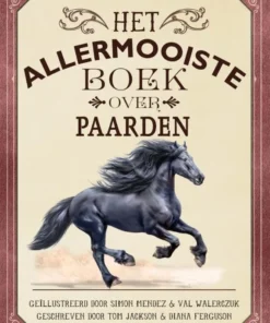 Het allermooiste boek over paarden