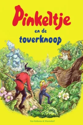 Pinkeltje en de toverknoop | 9789000352869