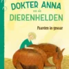 Dokter Anna en de dierenhelden | 9789044855227
