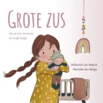 Grote zus | 9789036632195 Grote zus | 9789036632195
