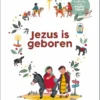 Jezus is geboren | 9789026628436