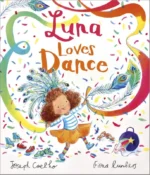 Luna Loves Dance | 9781839131202