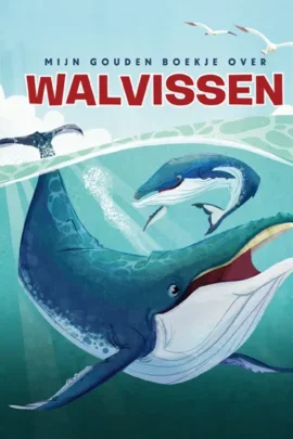 Mijn Gouden Boekje over Walvissen