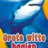 Grote witte haaien | 9789463412780