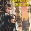 De tombe van de tempeliers | 9789085435310