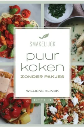 Puur koken zonder pakjes