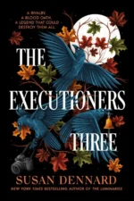 The Executioners Three | 9781836430674