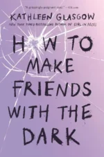 How to Make Friends with the Dark | 9781101934746