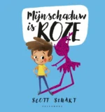 Mijn schaduw is roze | 9789463835367