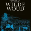 Geheimen van het Wilde Woud | 9789048736522 Geheimen van het Wilde Woud | 9789048736522
