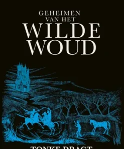 Geheimen van het Wilde Woud