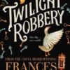 Twilight Robbery | 9781509852864