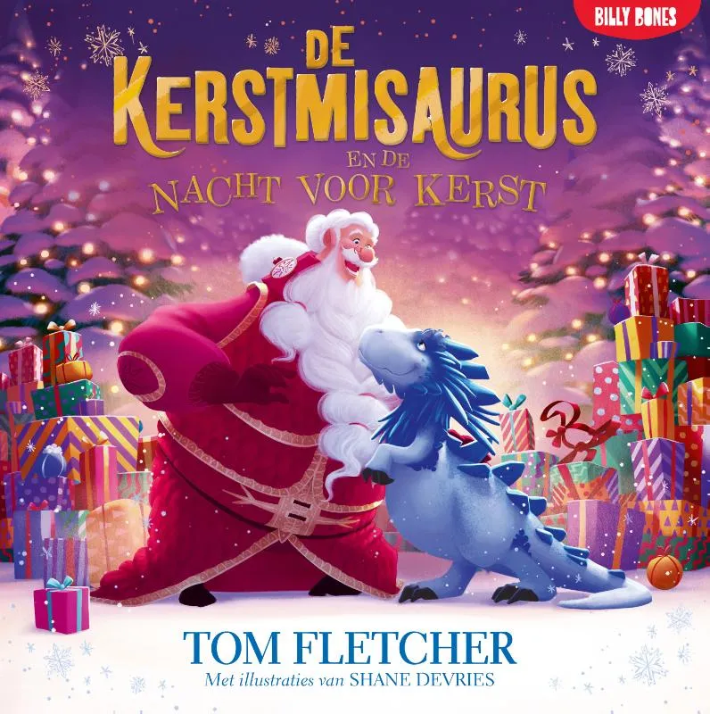 De Kerstmisaurus en de nacht voor kerst | 9789030510284 De Kerstmisaurus en de nacht voor kerst