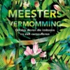 Meesters in vermomming | 9789047713227