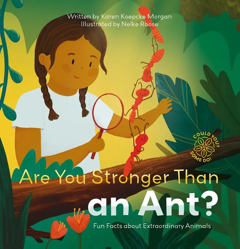 Are you stronger than an ant? | 9781605379876 Are you stronger than an ant?