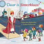 Daar is Sinterklaas! | 9789021682440