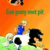 Een pony met pit | 9789020662870 Een pony met pit | 9789020662870