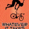 Whatever it takes | 9789083346502