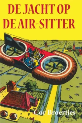 De jacht op de Air-Sitter