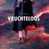 Vruchteloos | 9789044838220