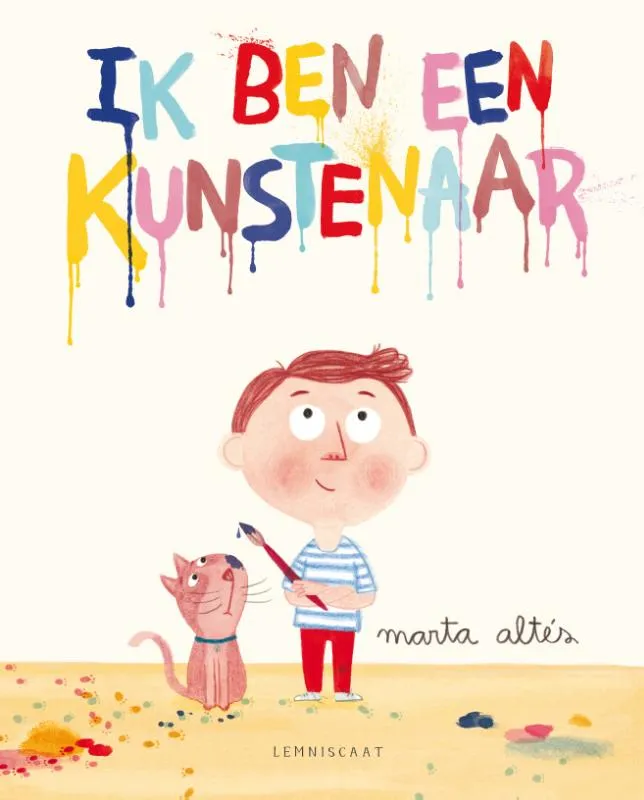 Ik ben een kunstenaar | 9789047707554 Ik ben een kunstenaar