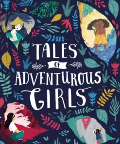 Tales of Adventurous Girls (ELT Graded Reader)