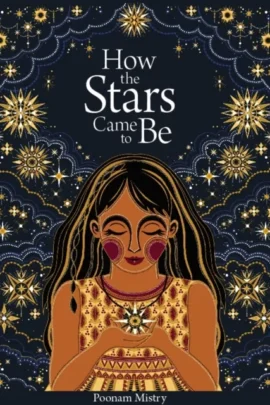 How the Stars Came to Be (Deluxe Edition)