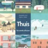 Thuis | 9789025883690 Thuis | 9789025883690