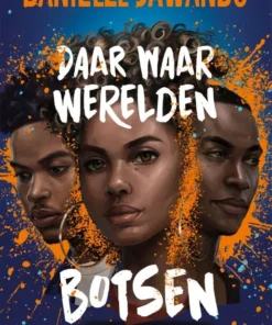 Daar waar werelden botsen
