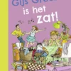 Gijs Groezel is het zat! | 9789048757497