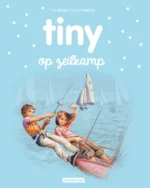 Tiny op zeilkamp | 9789030372295 Tiny op zeilkamp | 9789030372295