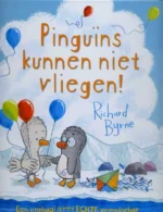 Pinguins kunnen niet vliegen | 9789053417782 Pinguins kunnen niet vliegen | 9789053417782
