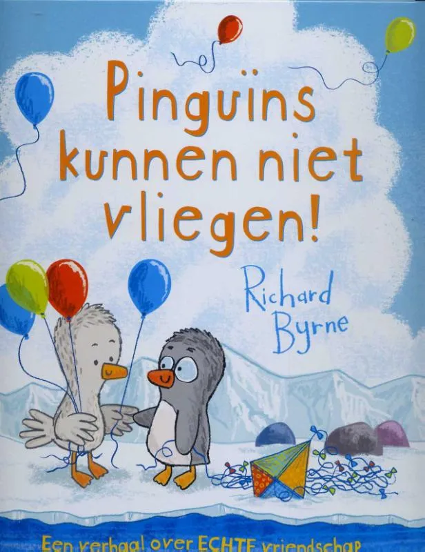 Pinguins kunnen niet vliegen | 9789053417874 Pinguins kunnen niet vliegen