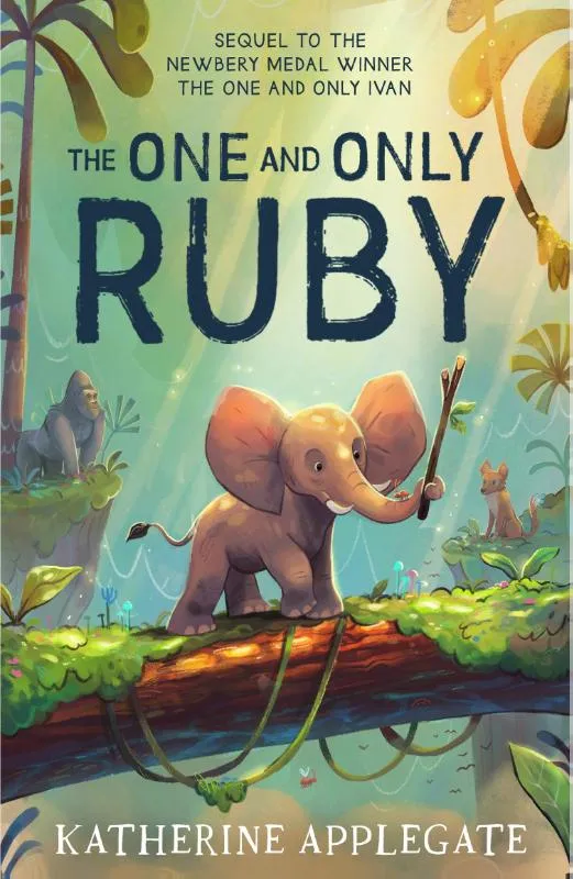 The One and Only Ruby | 9780008470746 The One and Only Ruby
