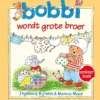 Bobbi omkeerboek. wordt grote broer/en de baby | 9789025776008