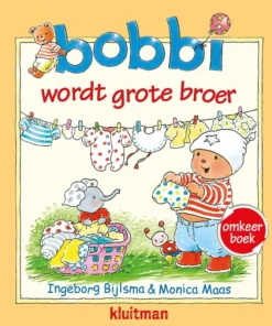 Bobbi omkeerboek. wordt grote broer/en de baby
