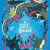 De magische wereld van draken | 9789047716303