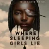 Where Sleeping Girls Lie | 9781250333889