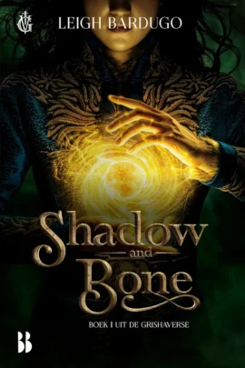 Shadow and bone