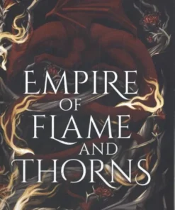 Empire of Flame and Thorns